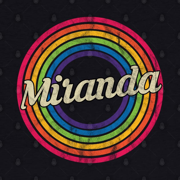 Miranda - Retro Rainbow Faded-Style by MaydenArt